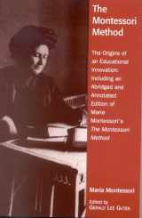 9780742519121-0742519120-The Montessori Method: The Origins of an Educational Innovation: Including an Abridged and Annotated Edition of Maria Montessori's The Montessori Method