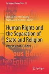 9783031339974-3031339975-Human Rights and the Separation of State and Religion: International Case Studies (Religion and Human Rights, 10)