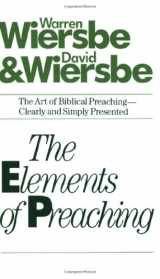 9780842307574-0842307575-The Elements of Preaching