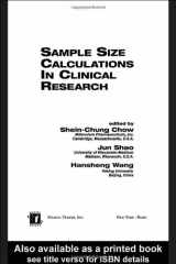 9780824709709-0824709705-Sample Size Calculations in Clinical Research (Chapman & Hall/CRC Biostatistics Series)