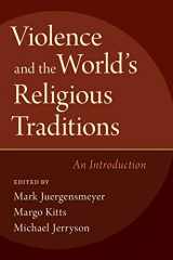 9780190649661-0190649666-Violence and the World's Religious Traditions: An Introduction