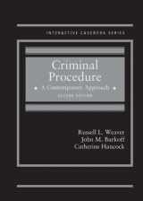 9781640200876-1640200878-Criminal Procedure, A Contemporary Approach (Interactive Casebook Series)