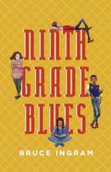 9781944962340-1944962344-Ninth Grade Blues (American High School)