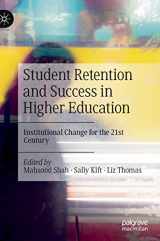 9783030800444-303080044X-Student Retention and Success in Higher Education: Institutional Change for the 21st Century