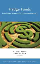 9780190607371-0190607378-Hedge Funds: Structure, Strategies, and Performance (Financial Markets and Investments)