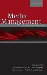 9781138171152-1138171158-Media Management: A Casebook Approach (Routledge Communication Series)