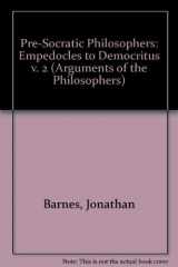 9780710088611-0710088612-The Presocratic Philosophers, Vol. 2: Empedocles to Democritus