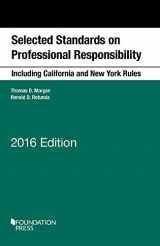 9781634593960-1634593960-Selected Standards on Professional Responsibility, 2016 (Selected Statutes)