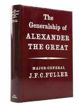 9780907590385-0907590381-The Generalship of Alexander the Great