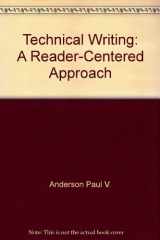 9780155896802-0155896806-Technical Writing: A Reader-Centered Approach