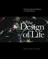 9780980021301-0980021308-The Design of Life: Discovering Signs of Intelligence in Biological Systems