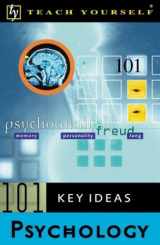 9780658012037-0658012037-Teach Yourself 101 Key Ideas: Psychology
