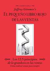 9780982831618-0982831617-Jeffrey Gitomer’s El Pegueño Libro Rojo De Las Ventas (Jeffrey Gitomer's Little Red Book of Selling) (Spanish Edition)