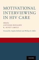 9780190619954-0190619953-Motivational Interviewing in HIV Care