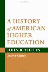9781421402666-1421402661-A History of American Higher Education