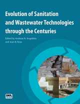 9781780404844-1780404840-Evolution of Sanitation and Wastewater Technologies Through the Centuries