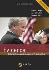9780735507494-073550749X-Evidence: Skills Strategies & Assignments for Pretrial & Trial (Aspen Coursebook)