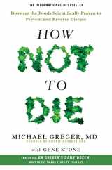 9781509852505-1509852506-How Not To Die: Discover the foods scientifically proven to prevent and reverse disease