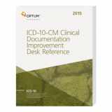 9781622541188-1622541189-ICD-10-CM Clinical Documentation Improvement Desk Reference 2015