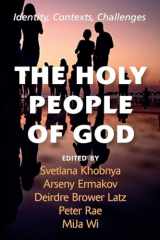 9781666772715-1666772712-The Holy People of God: Identity, Contexts, Challenges