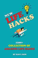 9781986747936-198674793X-New Life Hacks: 1200+ Collection of Amazing Life Hacks
