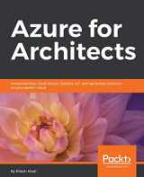 9781788397391-1788397398-Azure for Architects: Implementing cloud design, DevOps, IoT, and serverless solutions on your public cloud