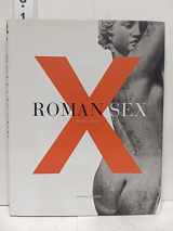 9780810942639-0810942631-Roman Sex: 100 B.C. to A.D. 250