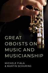 9780190915094-0190915099-Great Oboists on Music and Musicianship
