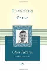 9780684847528-0684847523-Clear Pictures: First Loves, First Guides (Scribner Classics)