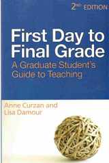9780472031887-0472031880-First Day to Final Grade, Second Edition: A Graduate Student's Guide to Teaching