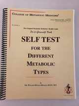 9781620304136-1620304139-Dr. Kelley's Self Test for the Different Metabolic Types