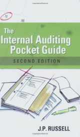 9780873897105-0873897102-The Internal Auditing Pocket Guide: Preparing, Performing, Reporting and Follow-up, Second Edition