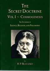 9780991618262-0991618262-The Secret Doctrine: Volume I ~ Cosmogenesis
