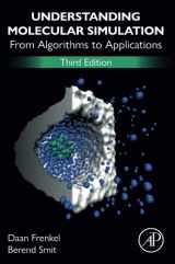 9780323902922-0323902928-Understanding Molecular Simulation: From Algorithms to Applications