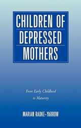 9780521551311-0521551315-Children of Depressed Mothers: From Early Childhood to Maturity