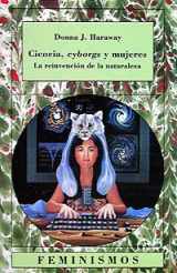 9788437613925-8437613922-Ciencia, cyborgs y mujeres: La reinvención de la naturaleza (Spanish Edition)