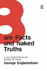 9781138264960-1138264962-Bare Facts and Naked Truths