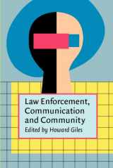 9781588112552-1588112551-Law Enforcement, Communication, and Community