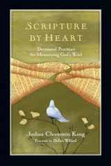 9780830835362-0830835369-Scripture by Heart: Devotional Practices for Memorizing God's Word