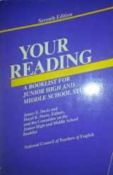 9780814159392-0814159397-Your Reading: A Booklist for Junior High and Middle School Students
