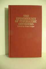 9780801834653-0801834651-The Epidemiology of Psychiatric Disorders