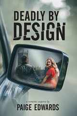 9781524411640-1524411647-Deadly by Design (Pressley-Coombes, #2)