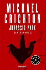 9781947783744-1947783742-Jurassic Park (Spanish Edition)
