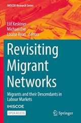 9783030949747-3030949745-Revisiting Migrant Networks: Migrants and their Descendants in Labour Markets (IMISCOE Research Series)
