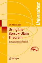 9783540003625-3540003622-Using the Borsuk-Ulam Theorem: Lectures on Topological Methods in Combinatorics and Geometry (Universitext)
