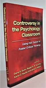 9781433812385-143381238X-Controversy in the Psychology Classroom: Using Hot Topics to Foster Critical Thinking