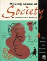 9780582228955-0582228956-Making Sense of Society: An Introduction to Sociology
