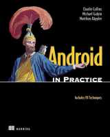 9781935182924-1935182927-Android in Practice: Includes 91 Techniques