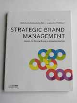 9780190646004-0190646004-Strategic Brand Management: Lessons for Winning Brands in Globalized Markets