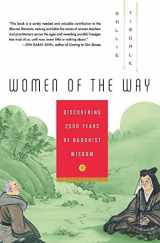 9780061146596-0061146595-Women of the Way: Discovering 2,500 Years of Buddhist Wisdom